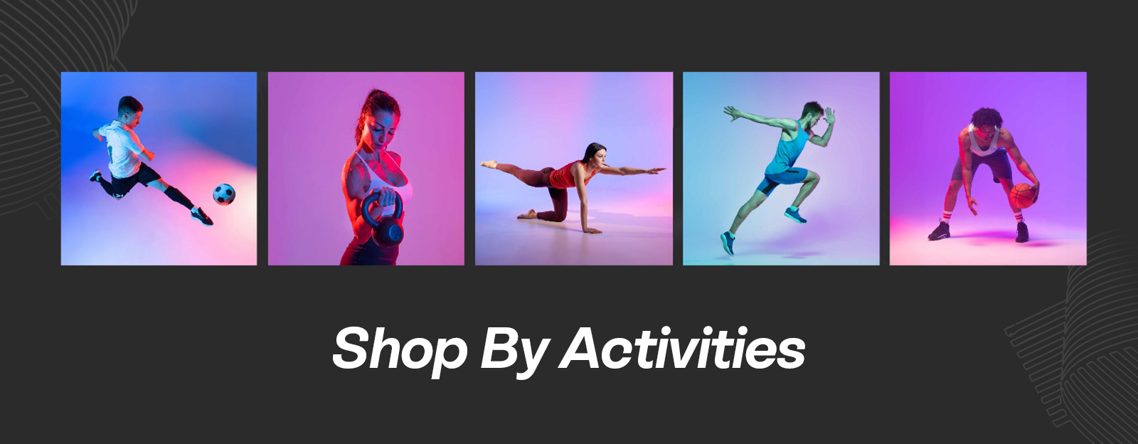 Shop By Activity